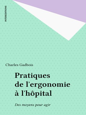cover image of Pratiques de l'ergonomie à l'hôpital